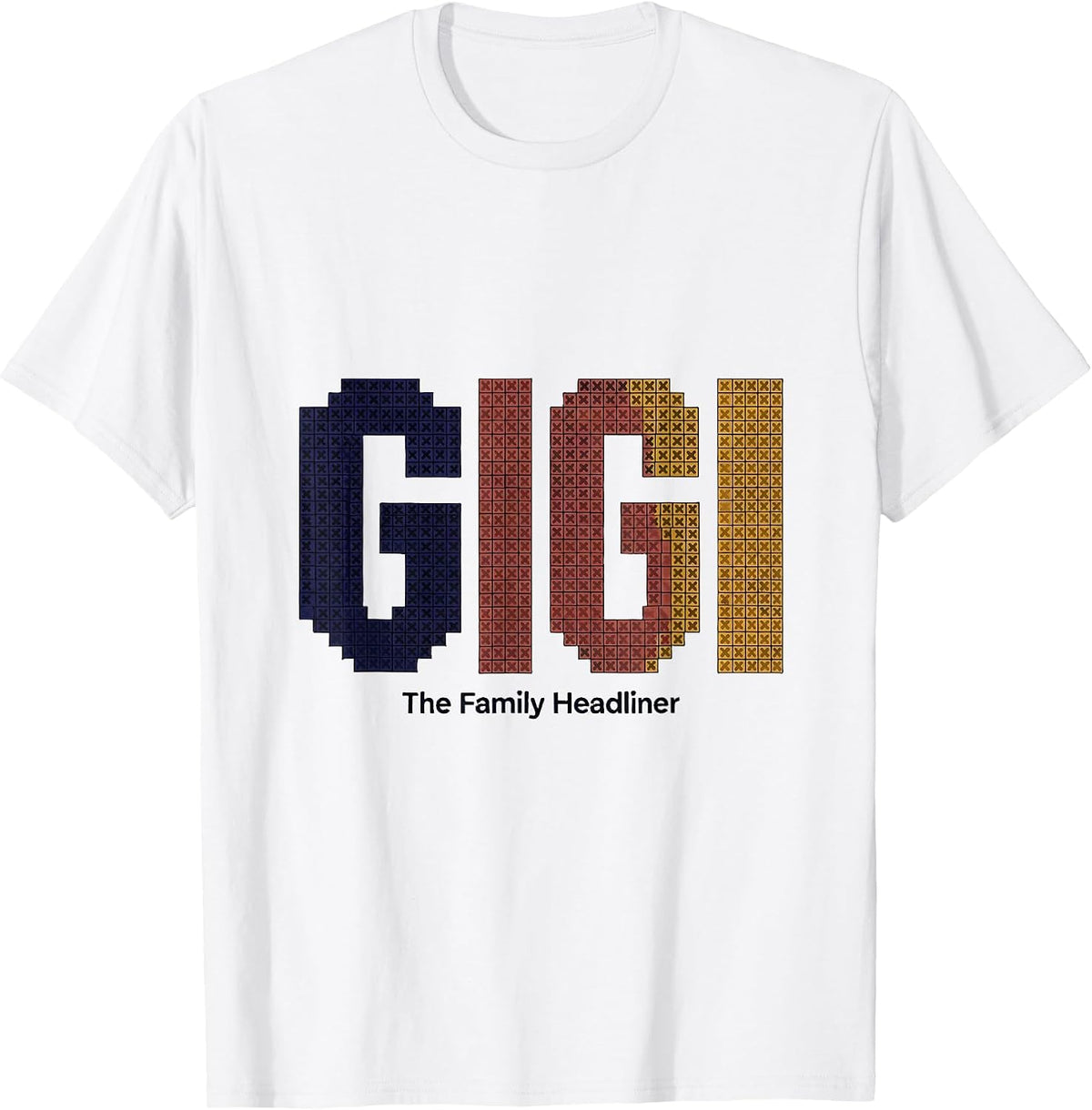 Men's I'm Gigi The Family Headliner Funny Grandma Humor T-Shirt - White