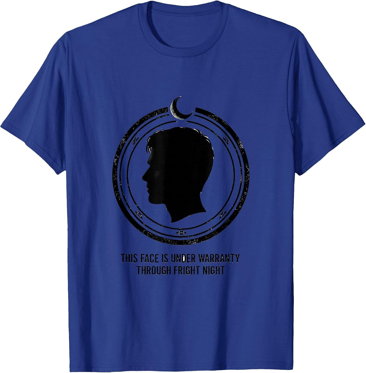 This Face Is Under Warranty Through Fright Night Halloween T-Shirt - Royal Blue
