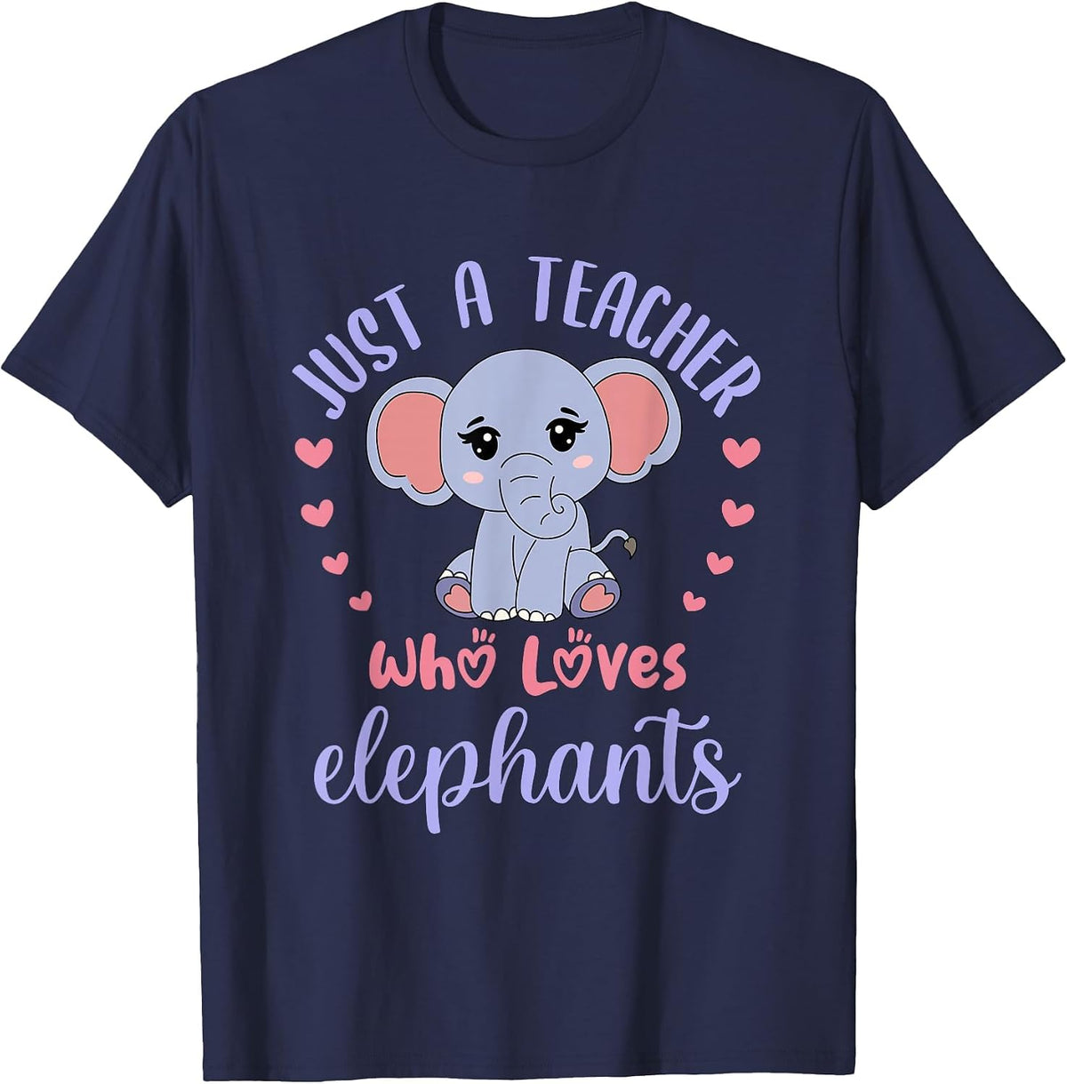 Just a Teacher Who Loves Elephants Elephant Wildlife Lover T-Shirt - Navy Blue
