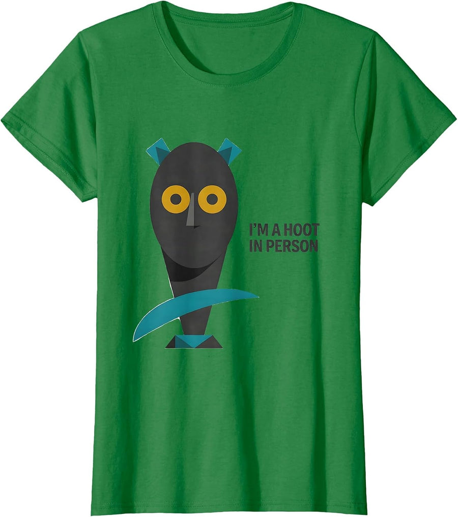 Women's I'm A Hoot In Person Midcentury Modern Owl Bird Lover Humor T-Shirt - Kelly Green