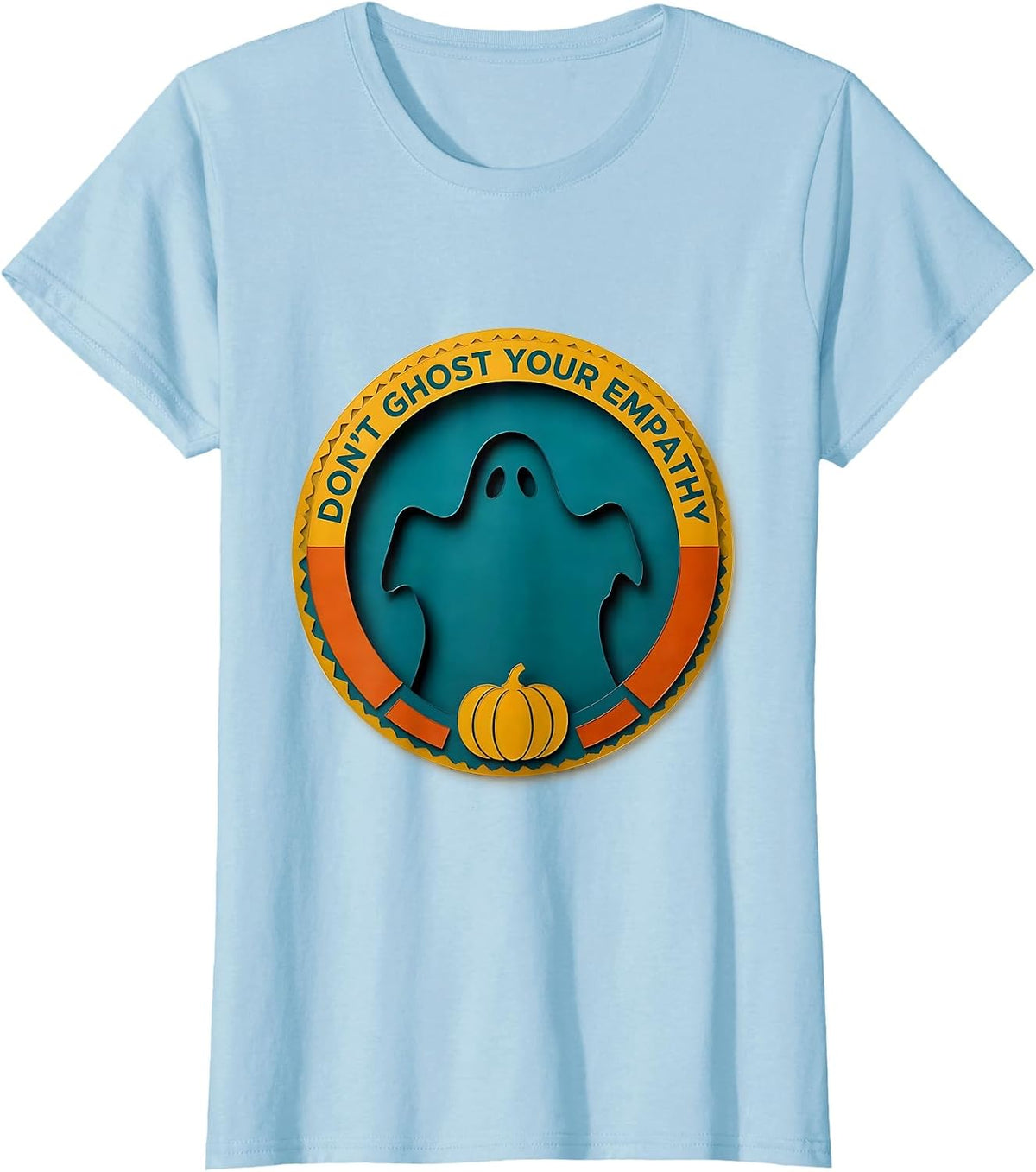 Women's Don't Ghost Your Empathy Paper Cutout Halloween Mental T-Shirt - Baby Blue