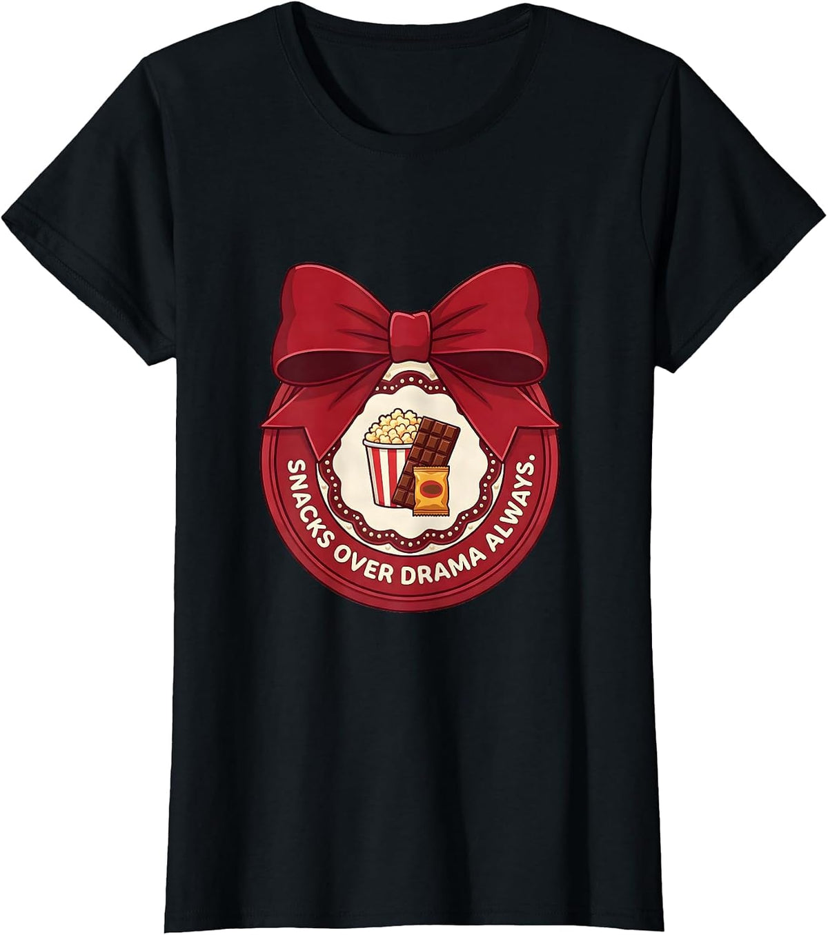 Snacks Over Drama Always Funny Foodie Design T-Shirt - Black