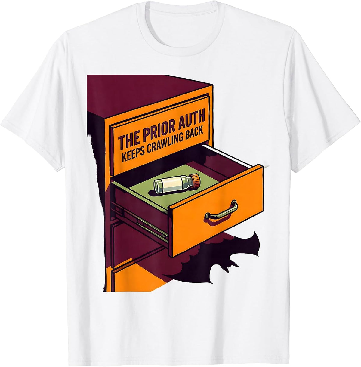 Men's The Prior Auth Keeps Crawling Back Funny Pharmacy Halloween T-Shirt - White