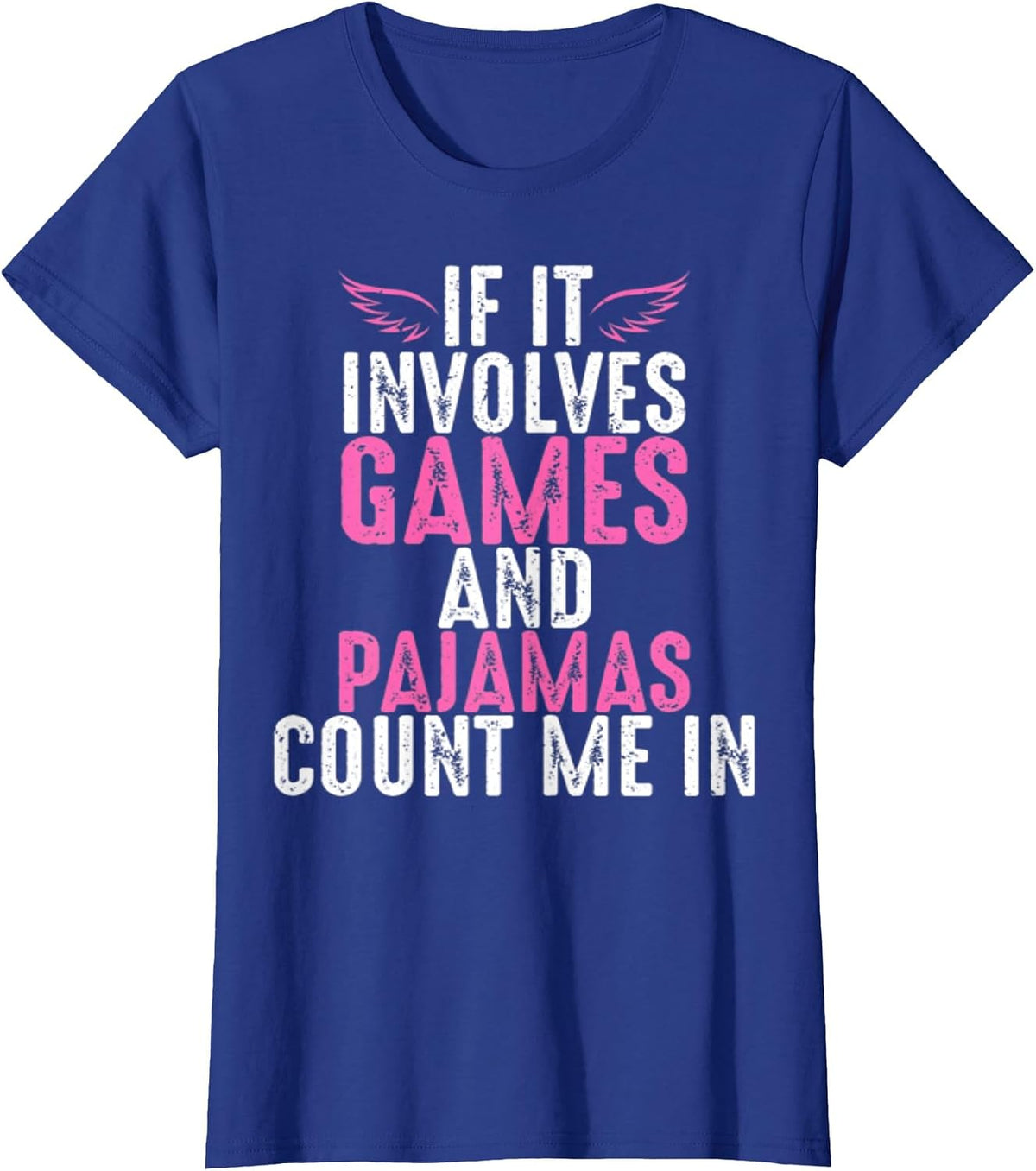 Funny Board Games and Pajamas T-Shirt - Royal Blue