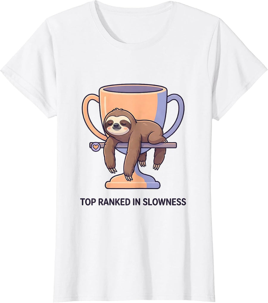 Women's Top Ranked In Slowness Cute Sloth Lover Funny Novelty Gift T-Shirt - White