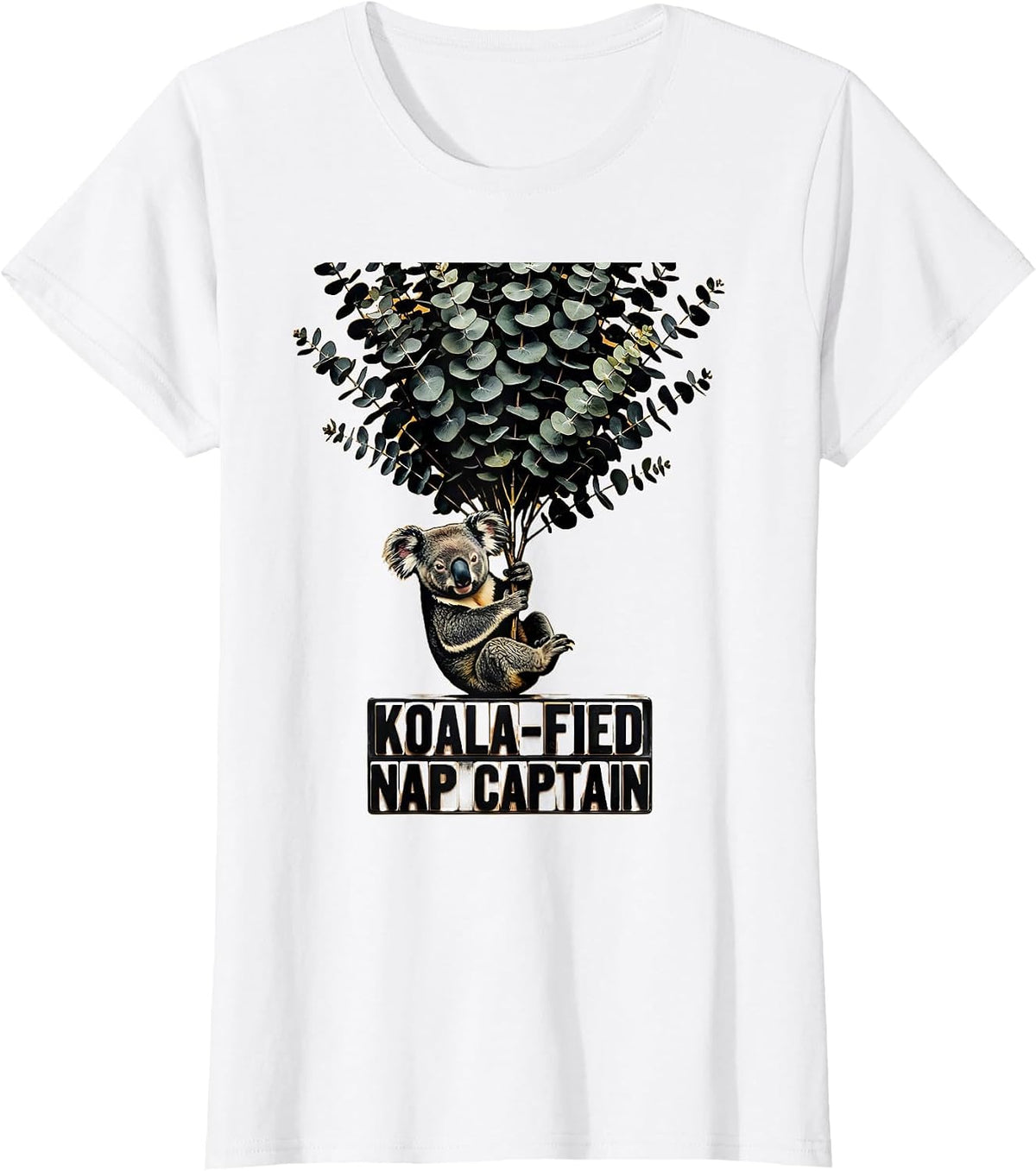 Koala-Fied Nap Captain Cute Koala Lover Humor Animal Gift T-Shirt - White