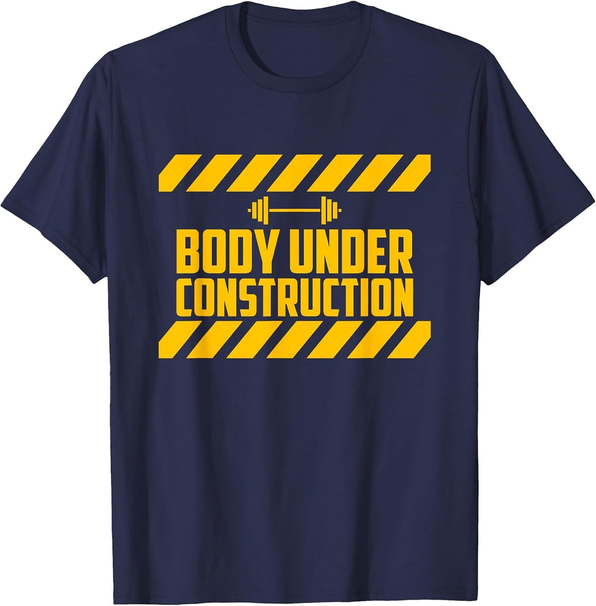 Body Under Construction, Funny Workout, Gym, Bodybuilding T-Shirt - Navy Blue