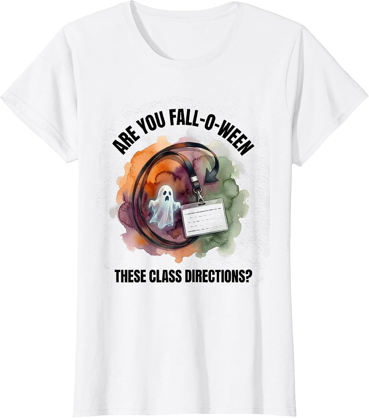 Women's Are You Fall-O-Ween These Class Directions Teacher T-Shirt - White