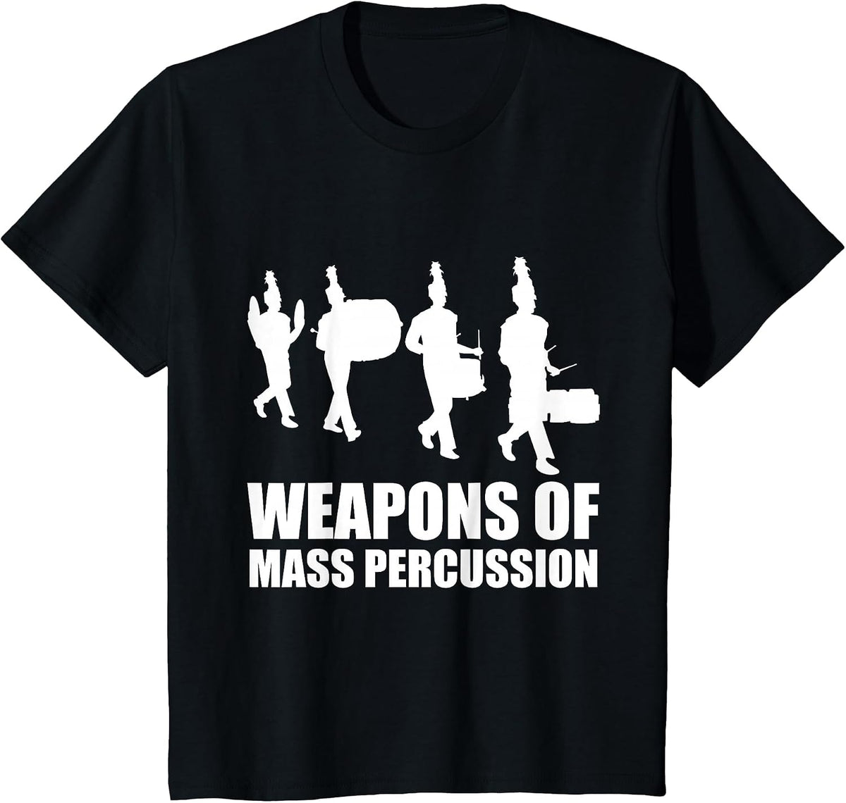 Drumline Weapons of Mass Percussion Funny Drum Line Band T-Shirt - Black