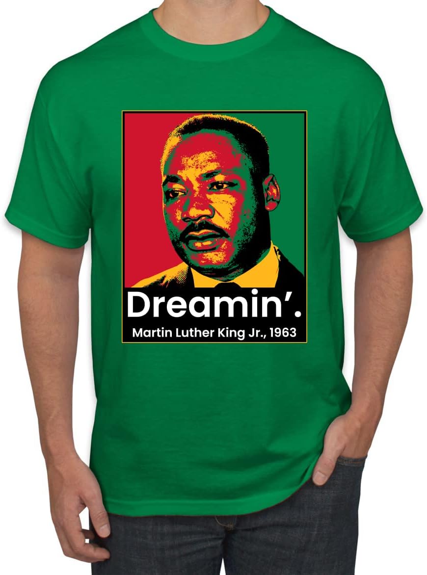 Dreamin Martin Luther King Jr 1963 Black Pride Men's Graphic T-Shirt, Kelly, Medium - As Pictured