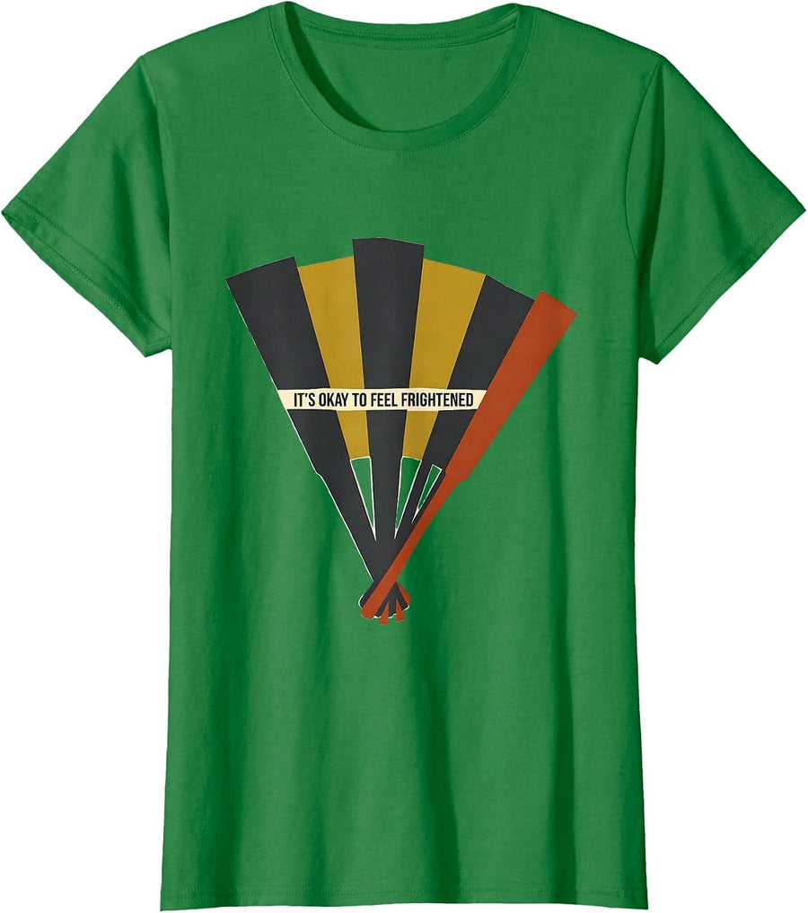 Women's It's Okay To Feel Frightened Mental Health Awareness Humor T-Shirt - Kelly Green