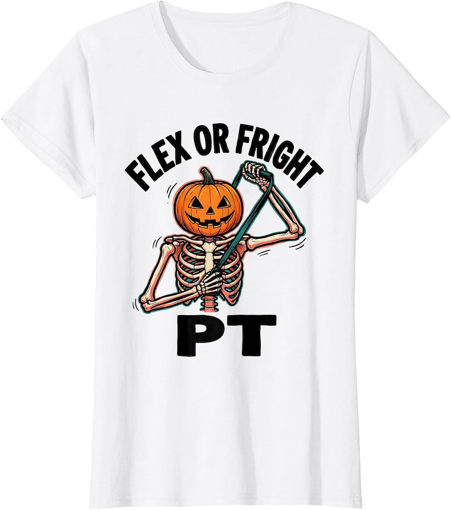Women's Flex Or Fright PT Funny Physical Therapy Halloween Workwear T-Shirt - White