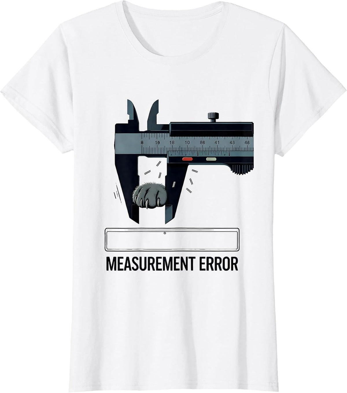 Measurement Error Funny Cat Science Pun Math Teacher Gift T-Shirt - White