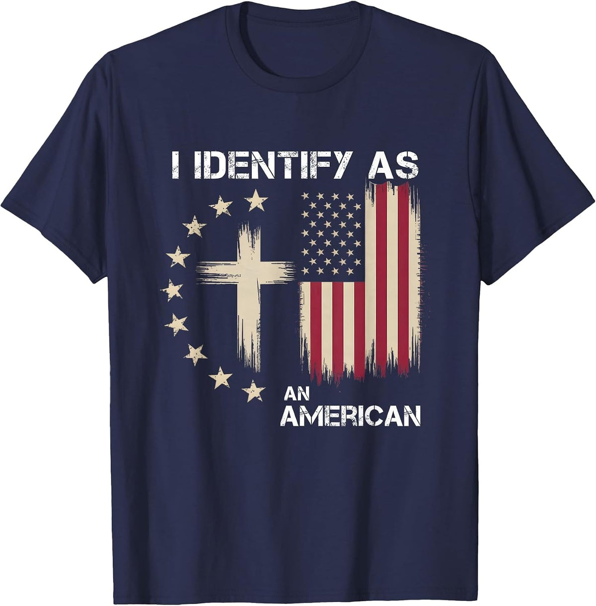 I Identify As an American Christian Patriotic Cross T-Shirt - Navy Blue