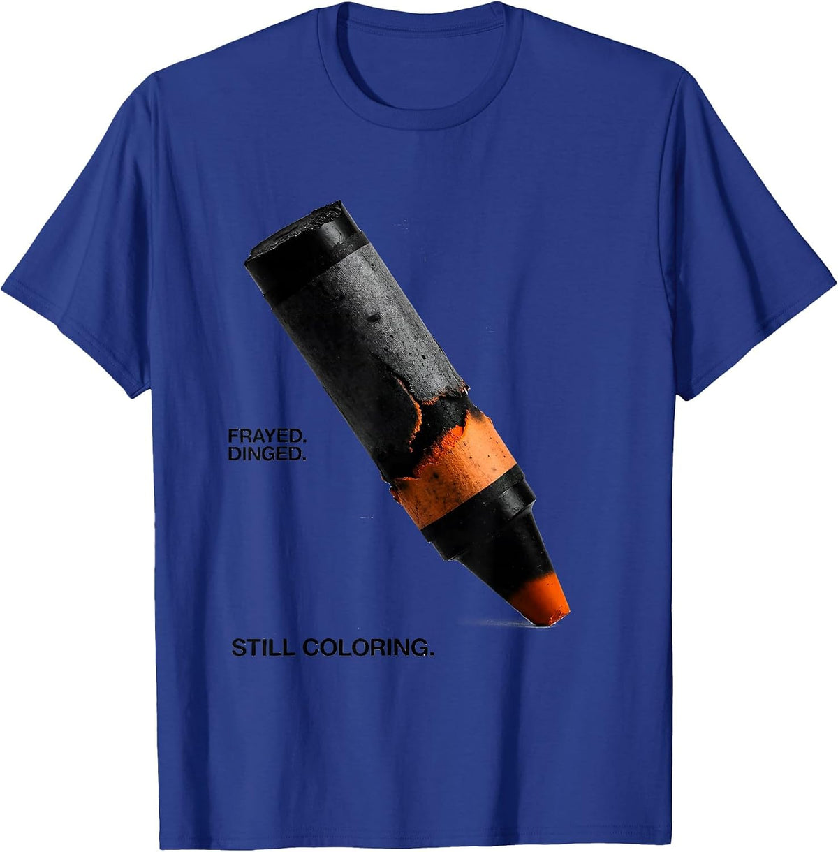 Men's Frayed. Dinged. Still Coloring Mental Health Awareness T-Shirt - Royal Blue