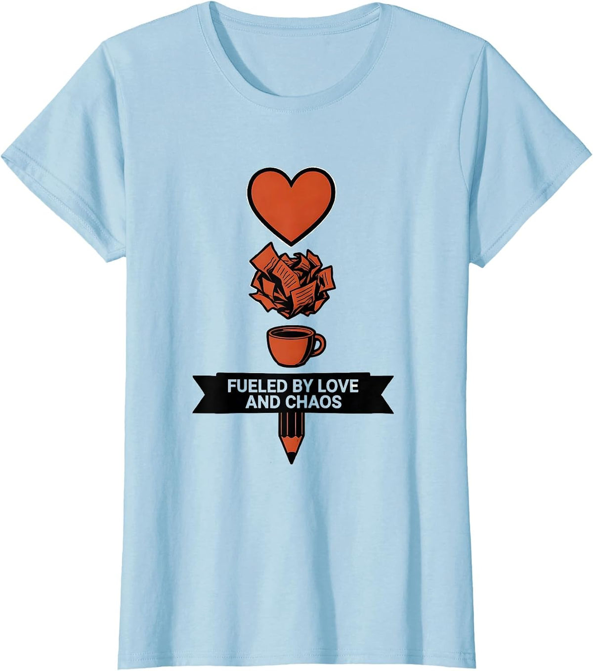 Women's Fueled by Love and Chaos Sped Teacher Design T-Shirt - Baby Blue