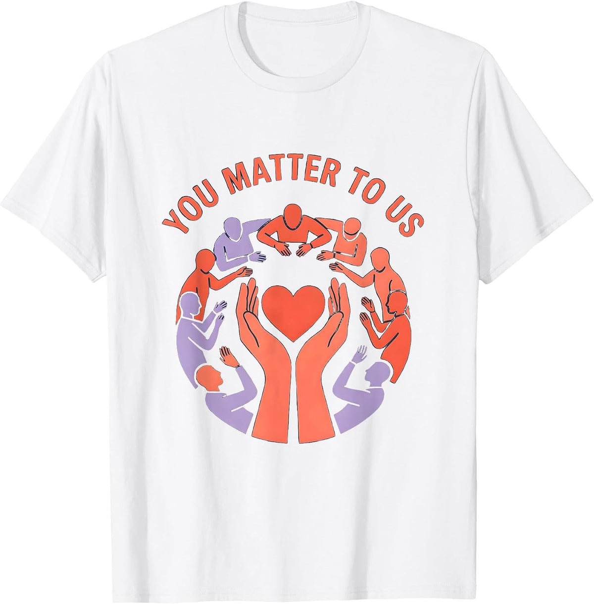 Men's You Matter To Us Suicide Prevention Awareness Design T-Shirt - White