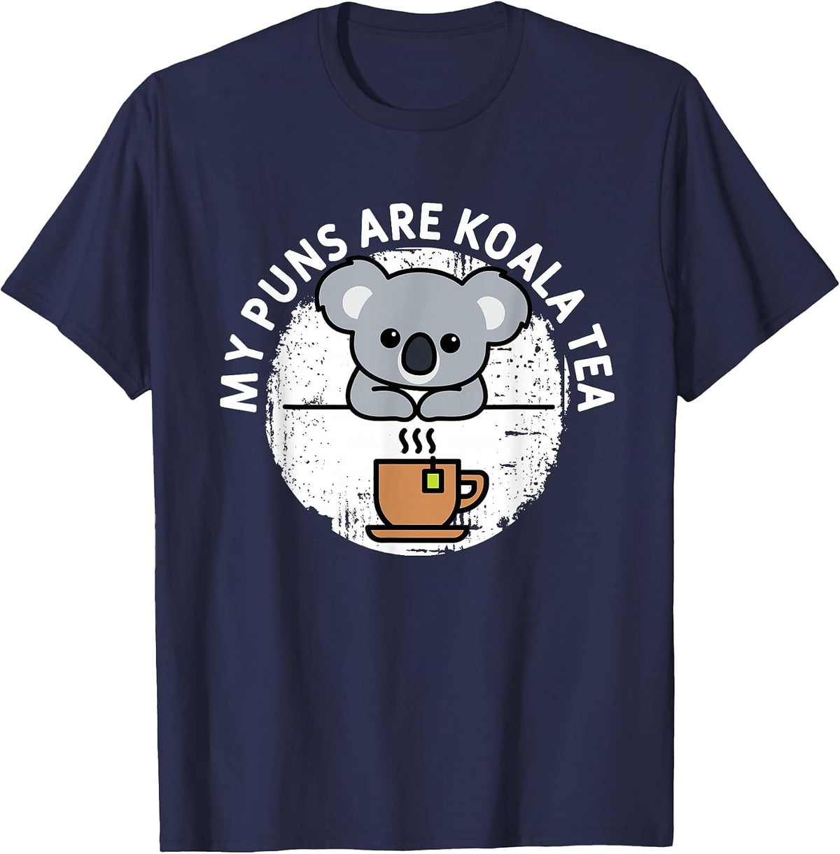 Funny Koala Art My Puns are Koala Tea Cute Animal Puns Bear T-Shirt - Navy Blue