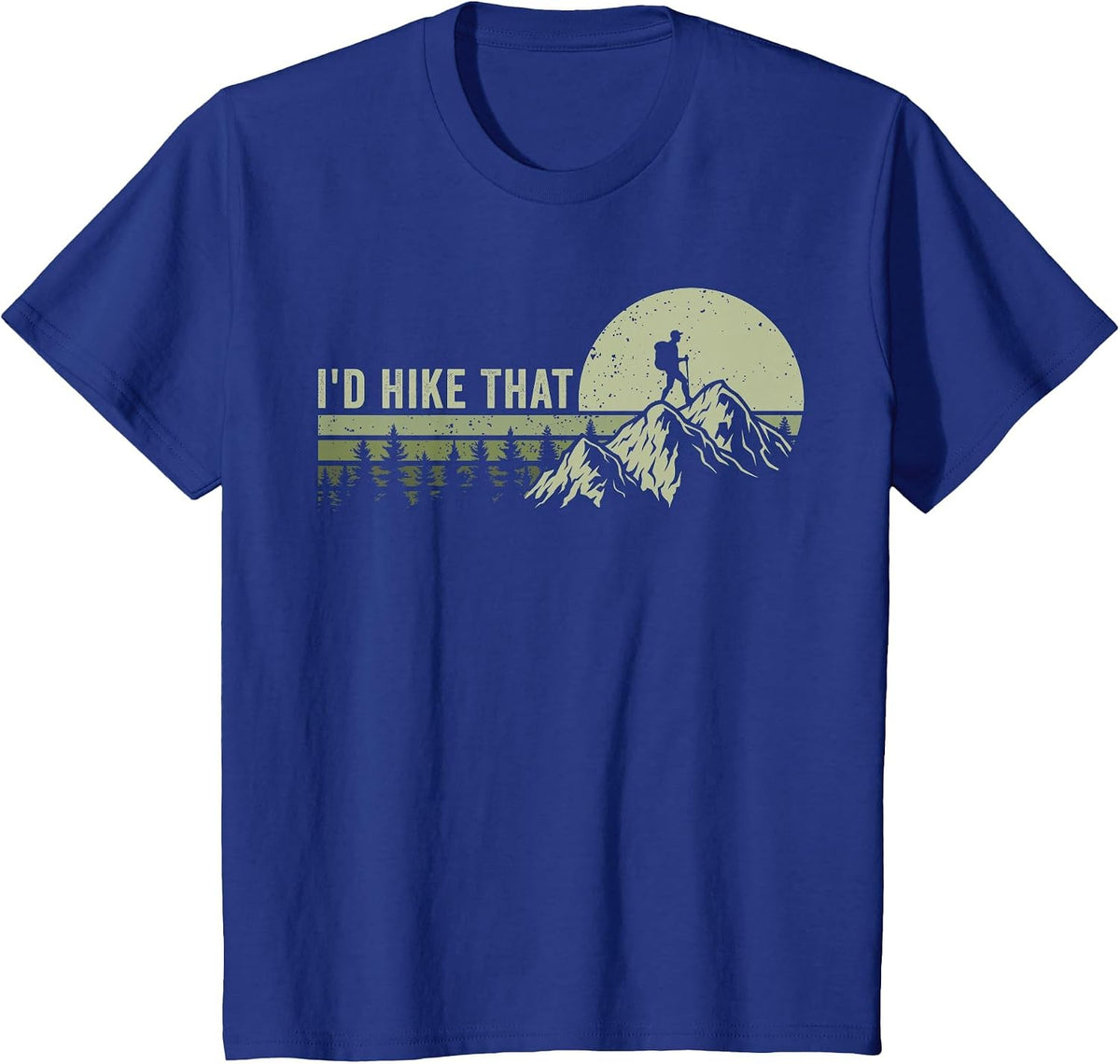 I'd Hike that Funny Hiking Outdoor T-Shirt - Royal Blue