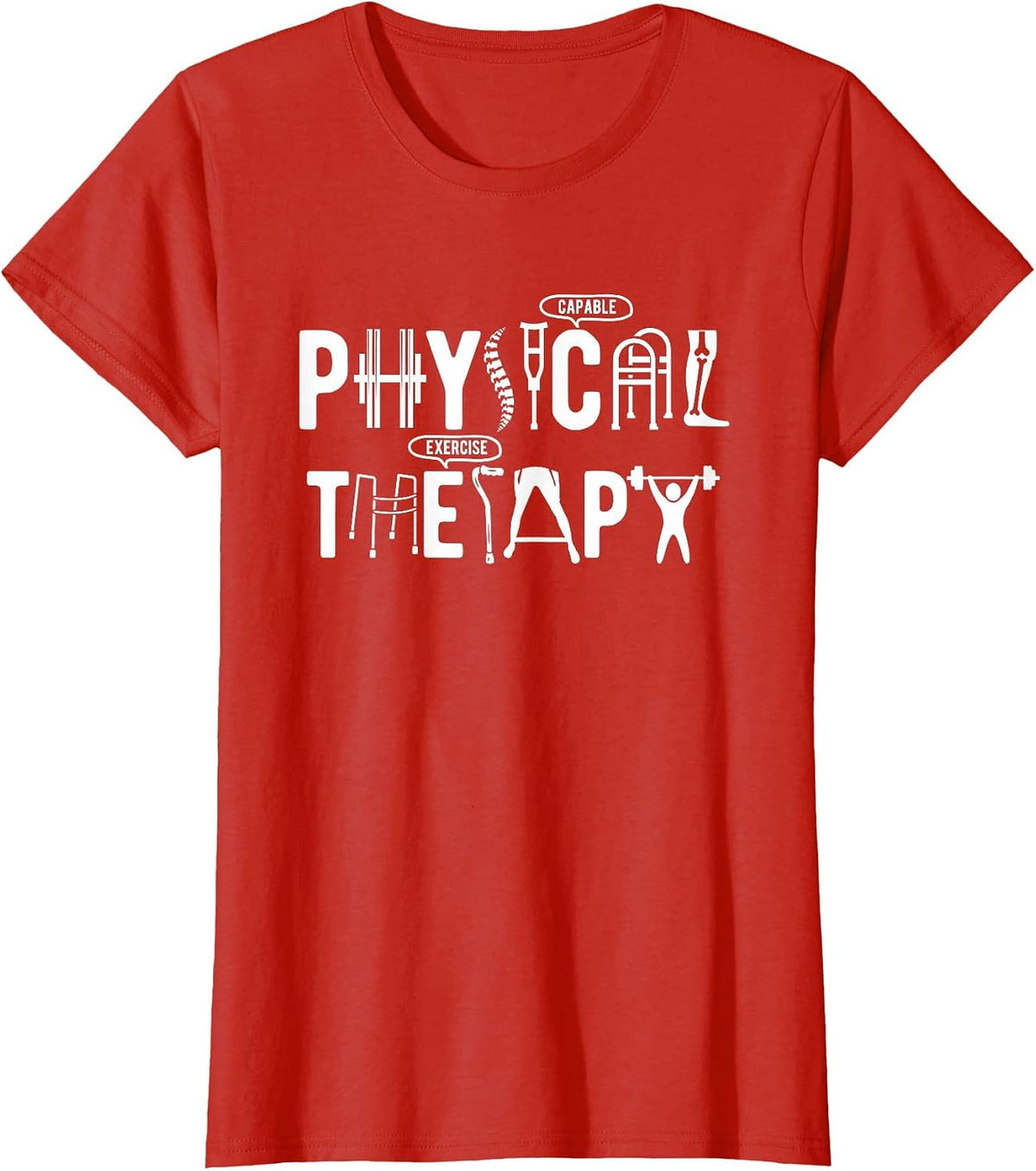 Funny Physical Therapy Month PT Therapist T-Shirt - Red