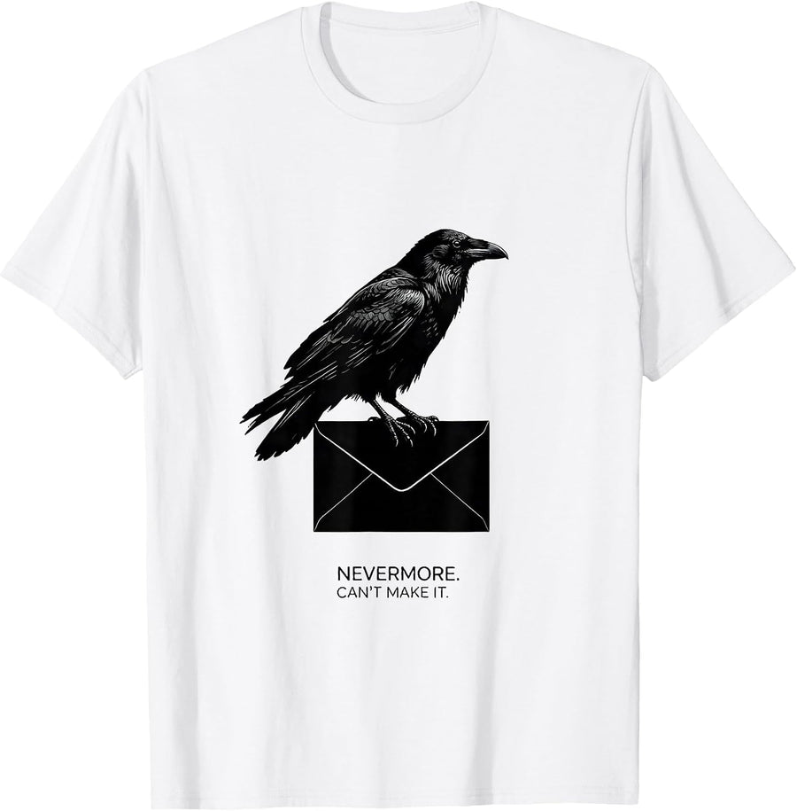 Men's Nevermore Can't Make It Minimalist Gothic Edgar Allan Poe T-Shirt - White