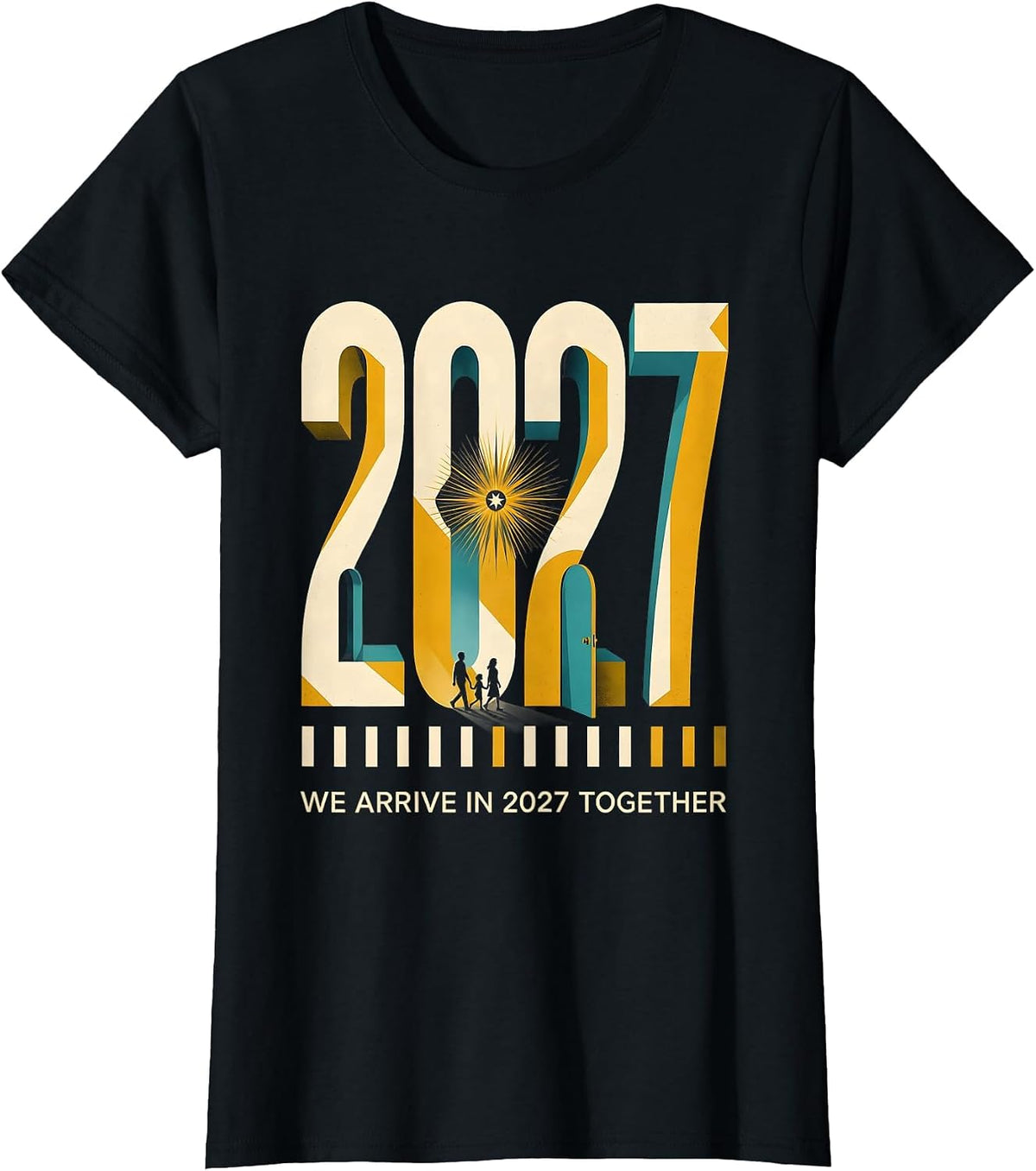 We Arrive In 2027 Together Midcentury Modern Family Matching T-Shirt - Black