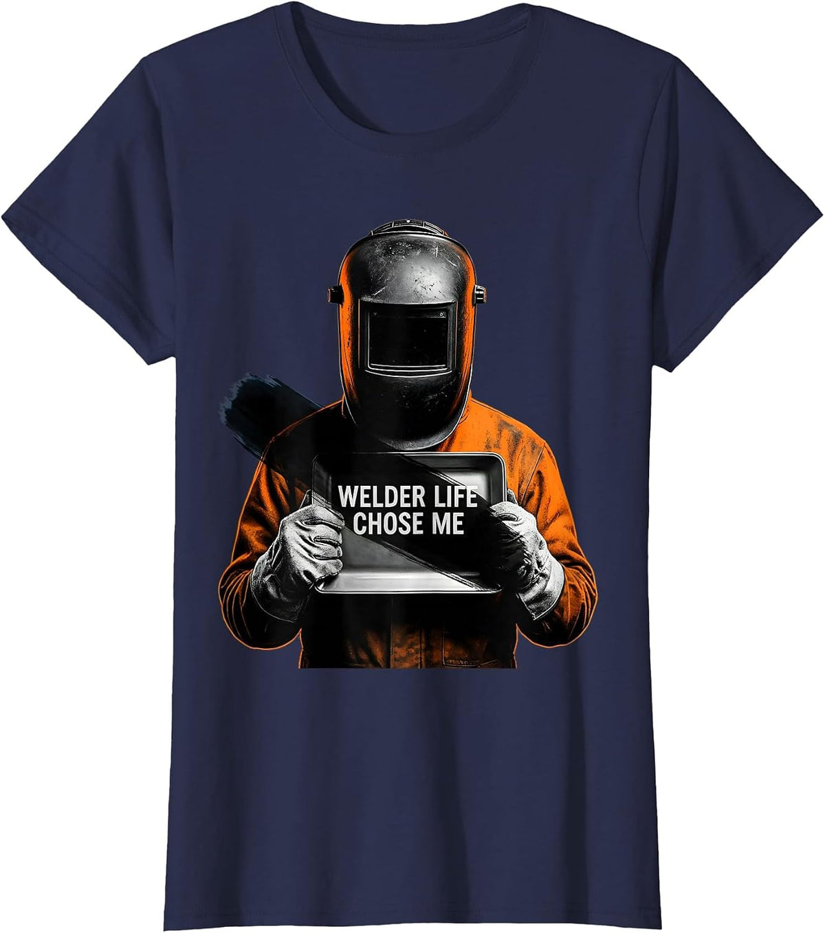 Women's Welder Life Chose Me Welding Graphic Design T-Shirt - Navy Blue