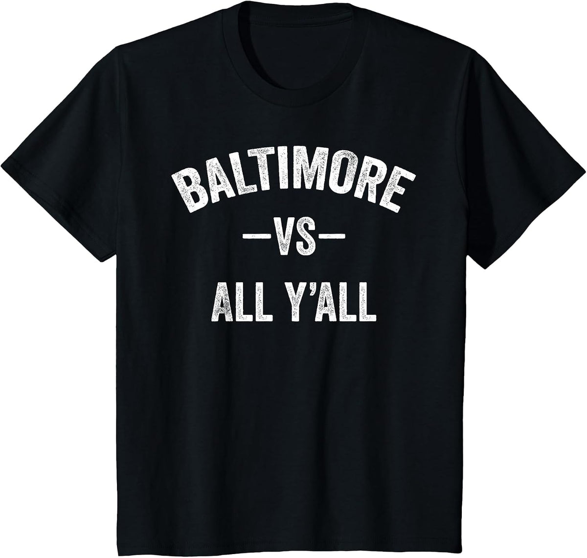 All Sport Trends Men Women - Baltimore vs All Y'all T-Shirt - Black