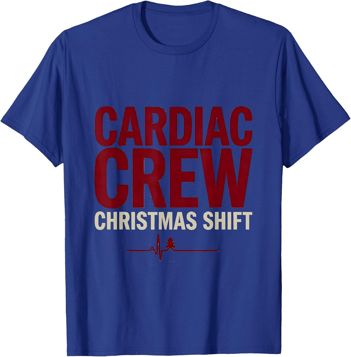 Cardiac Crew Christmas Shift Funny Cardiac Nurse Holiday T-Shirt - Royal Blue