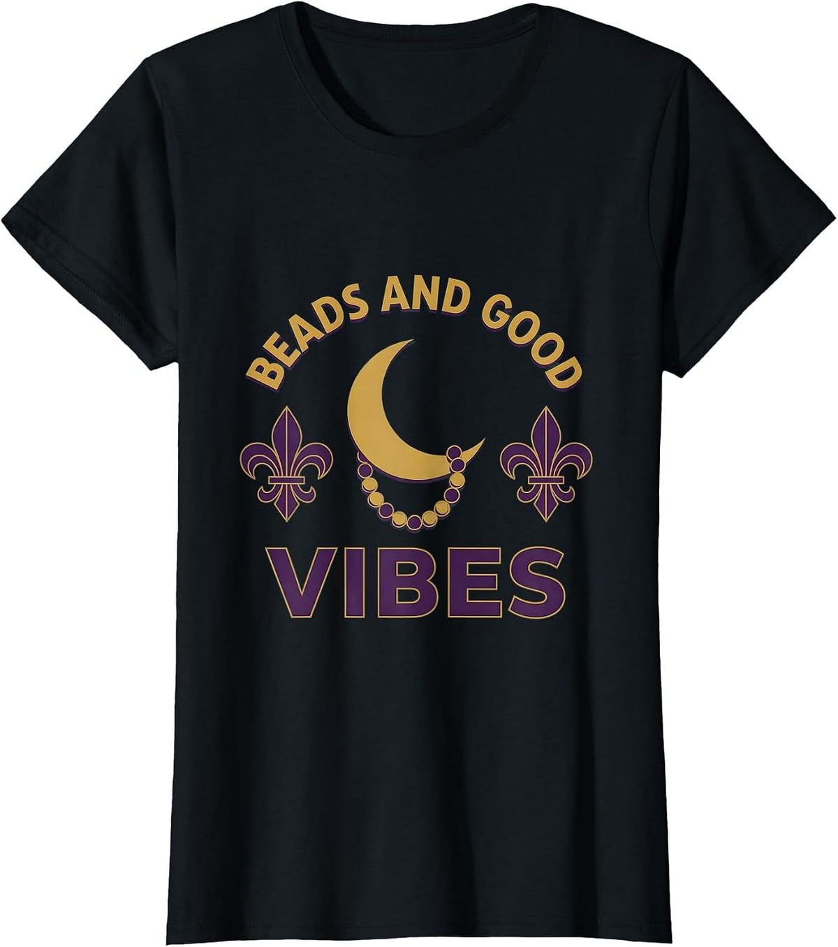 Beads and Good Vibes Mardi Gras Design T-Shirt - Black