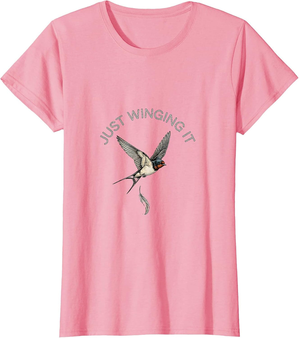 Women's Just Winging It Funny Bird Graphic Design T-Shirt - Pink