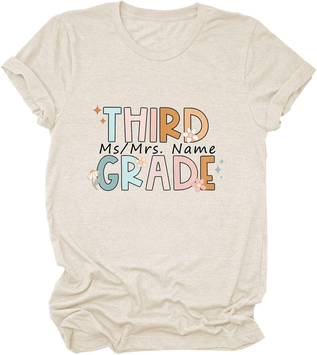 Custom Teacher Shirt Women Cute Customized Pre-k to 6th Grade Name Tshirts - 3rd