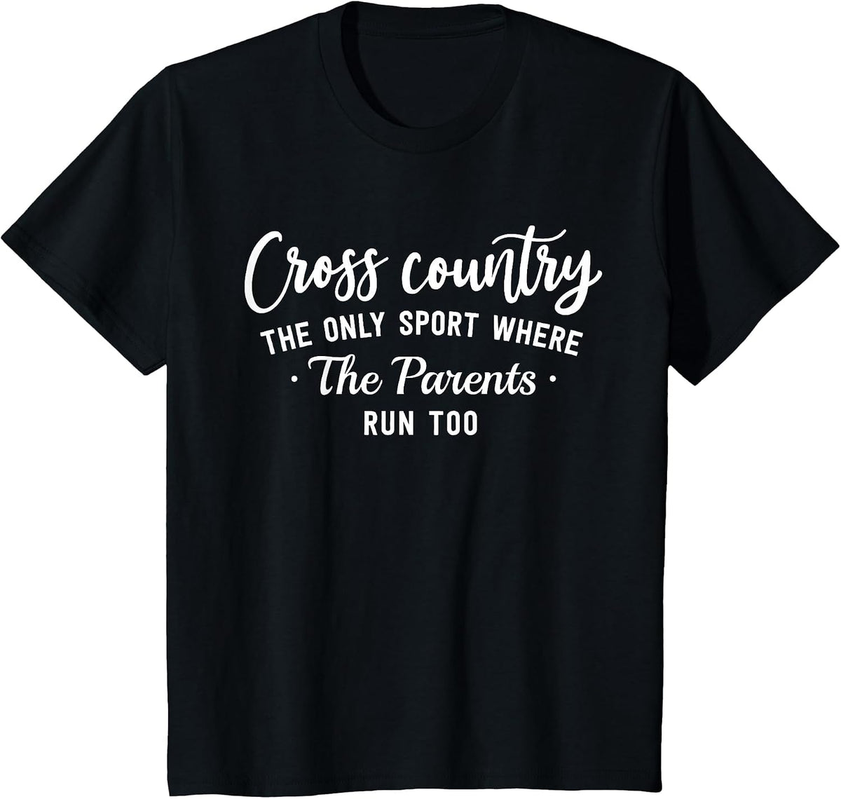 Cross Country Parent Funny Runner Tee for XC Mom Dad Coach T-Shirt - Black