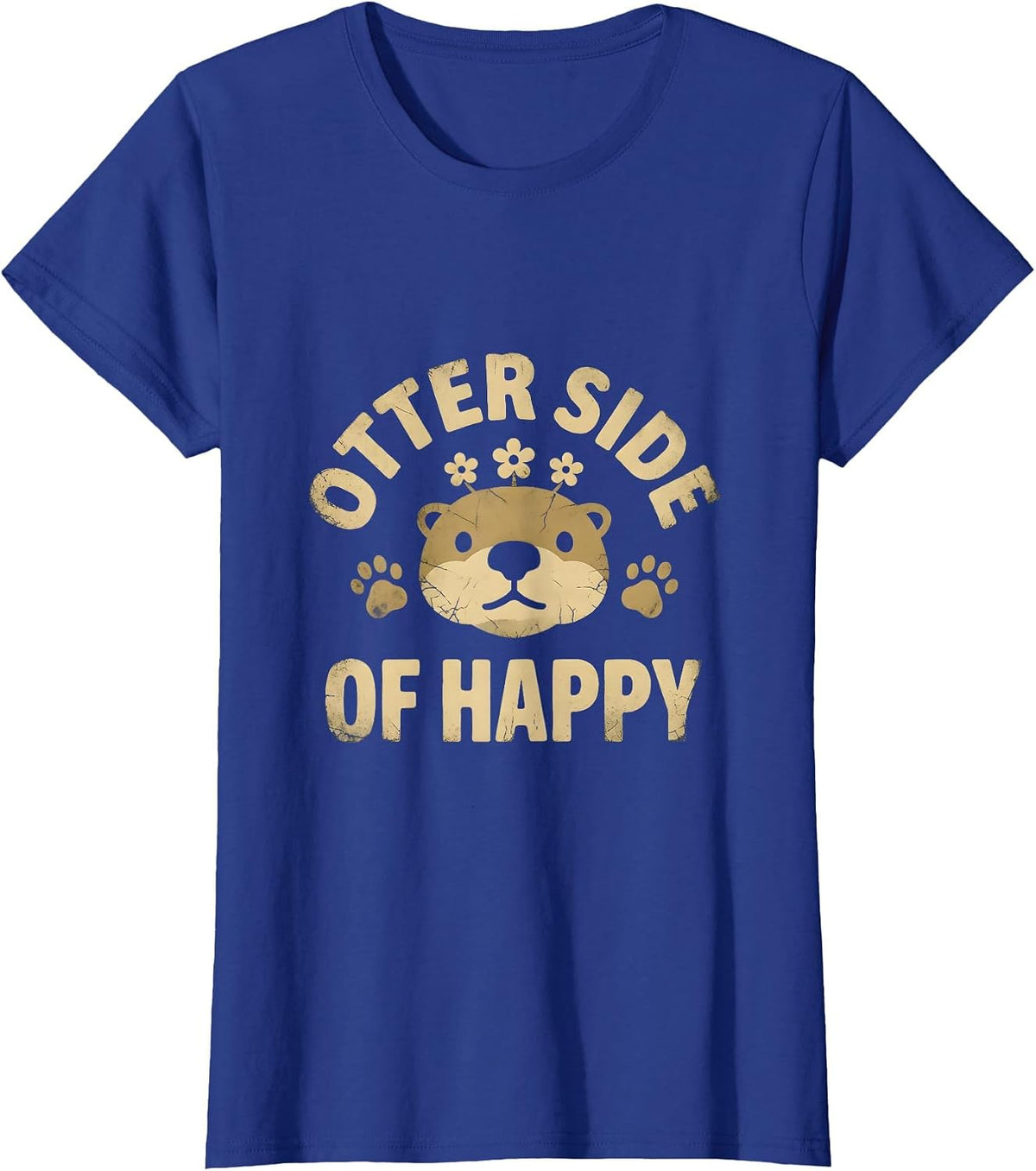 Women's Otter Side of Happy Cute Otter Design T-Shirt - Royal Blue