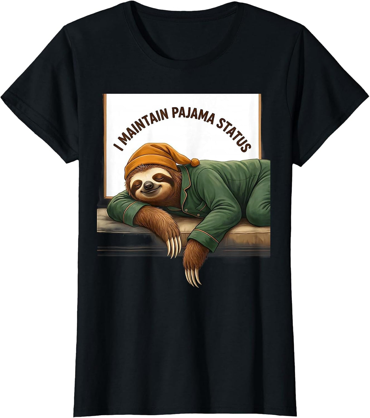 I Maintain Pajama Status Funny Sloth Lover Sleepwear Humor T-Shirt - Black