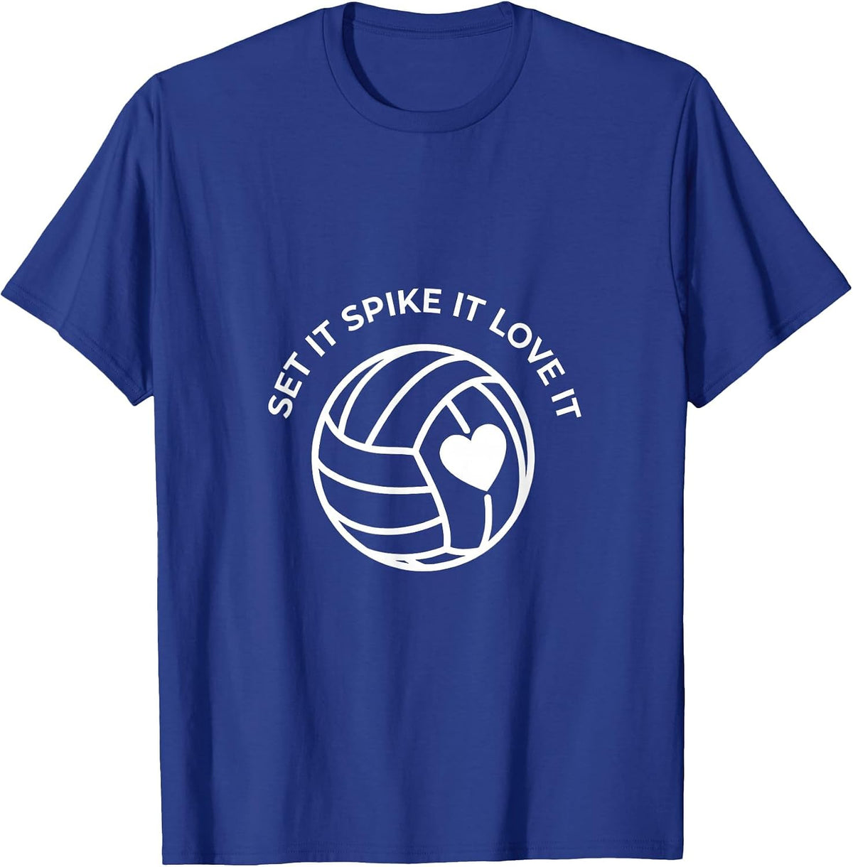 Set It Spike It Love It Volleyball Mom Design T-Shirt - Royal Blue