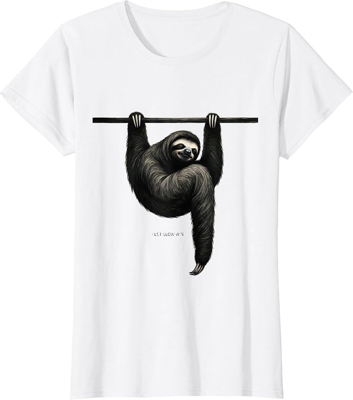 I Let Slow Win Funny Sloth Humor Gift for Sloth Lovers T-Shirt - White