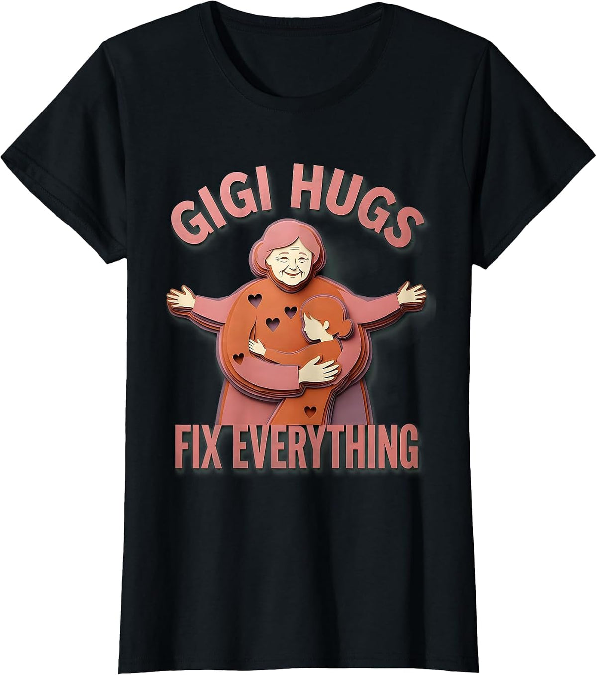 Women's Gigi Hugs Fix Everything Grandma Love Design T-Shirt - Black