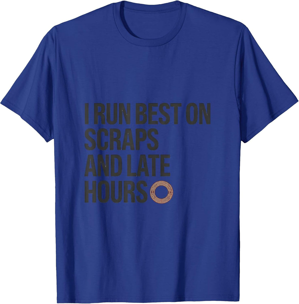 I Run Best On Scraps And Late Hours Funny Raccoon Opossum T-Shirt - Royal Blue