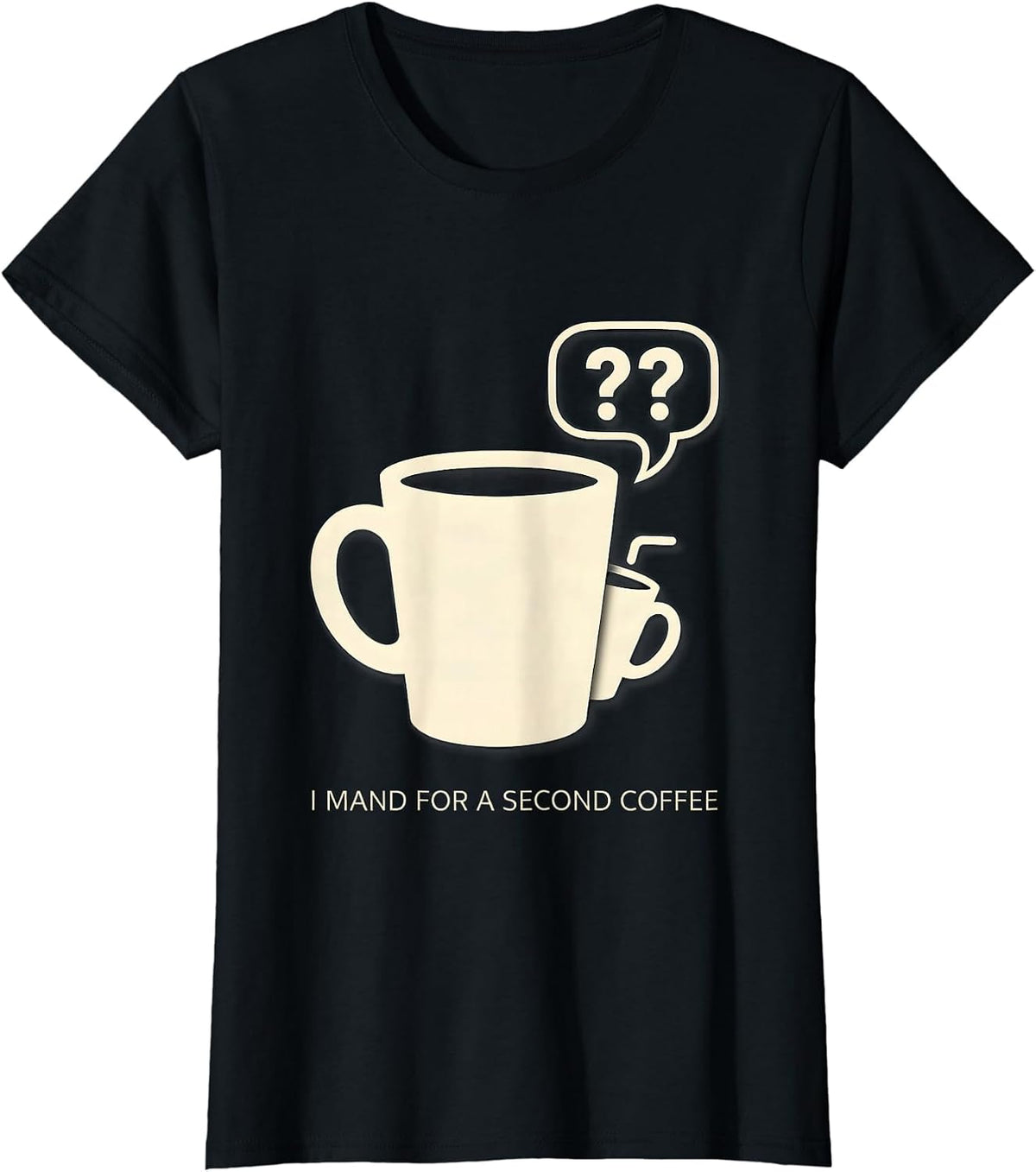 Women's I Mand For A Second Coffee Funny ABA Behavior Analyst T-Shirt - Black