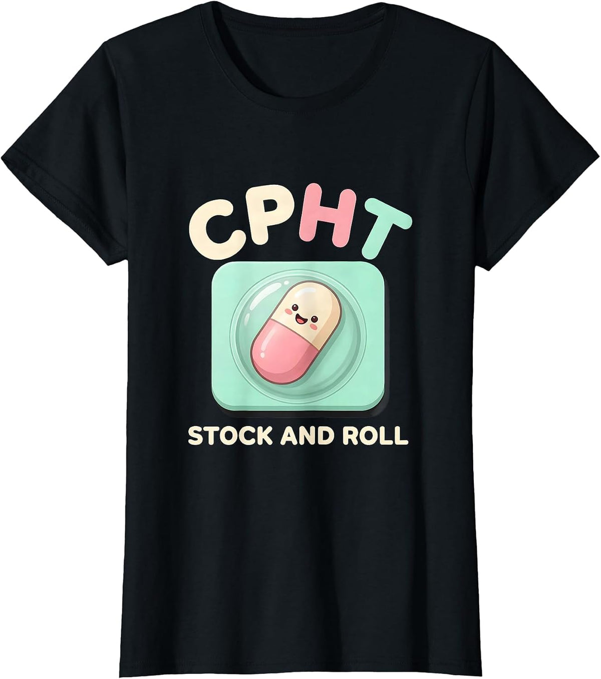 Women's CPhT Stock And Roll Cute Kawaii Pharmacy Technician Gift T-Shirt - Black