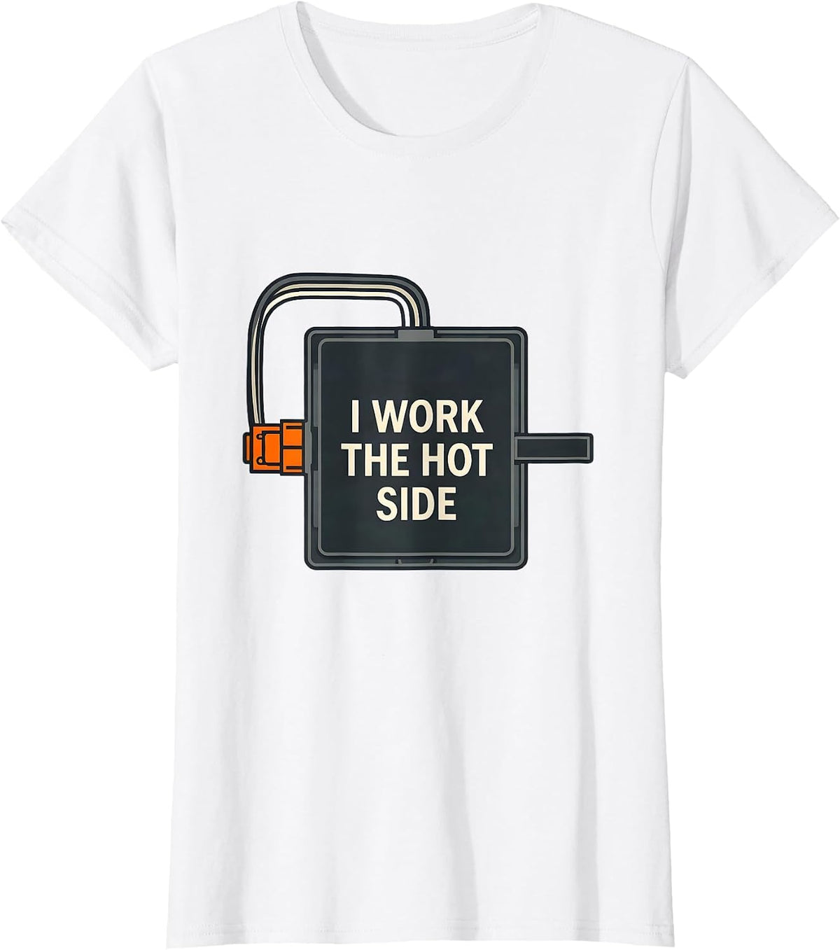 Women's I Work The Hot Side Funny Electrician Lineman Gift T-Shirt - White