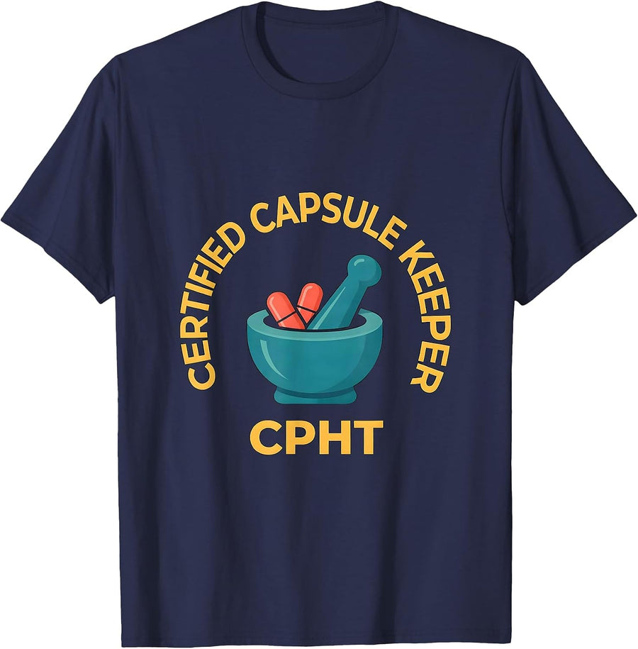 Certified Capsule Keeper CPhT Funny Pharmacy Tech Humor T-Shirt - Navy Blue