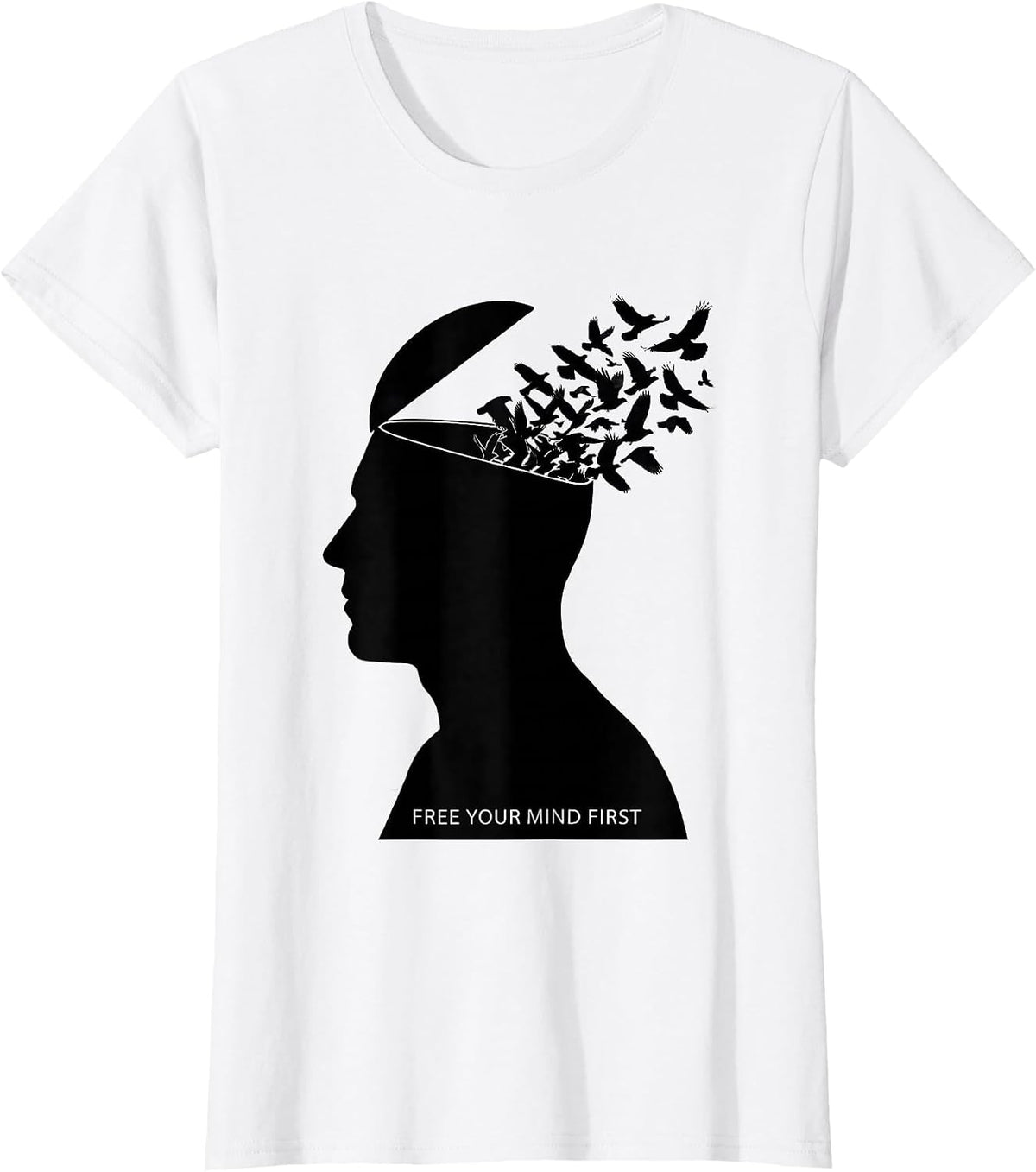 Women's Free Your Mind First Mental Freedom Design T-Shirt - White