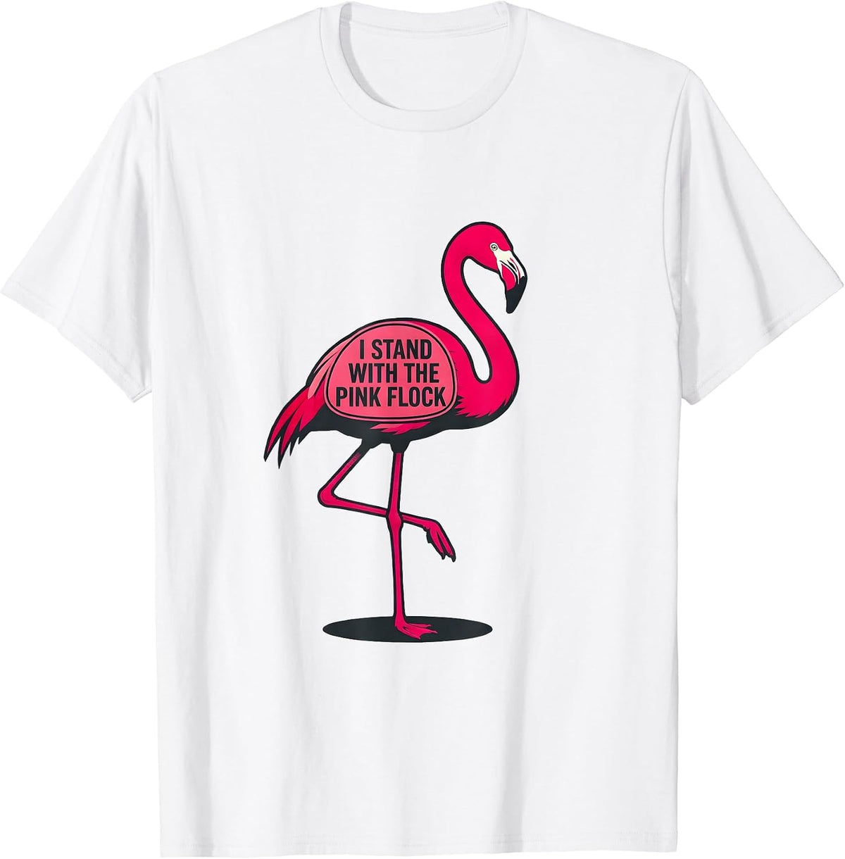 Men's I Stand With The Pink Flock Funny Flamingo Lover Summer T-Shirt - White