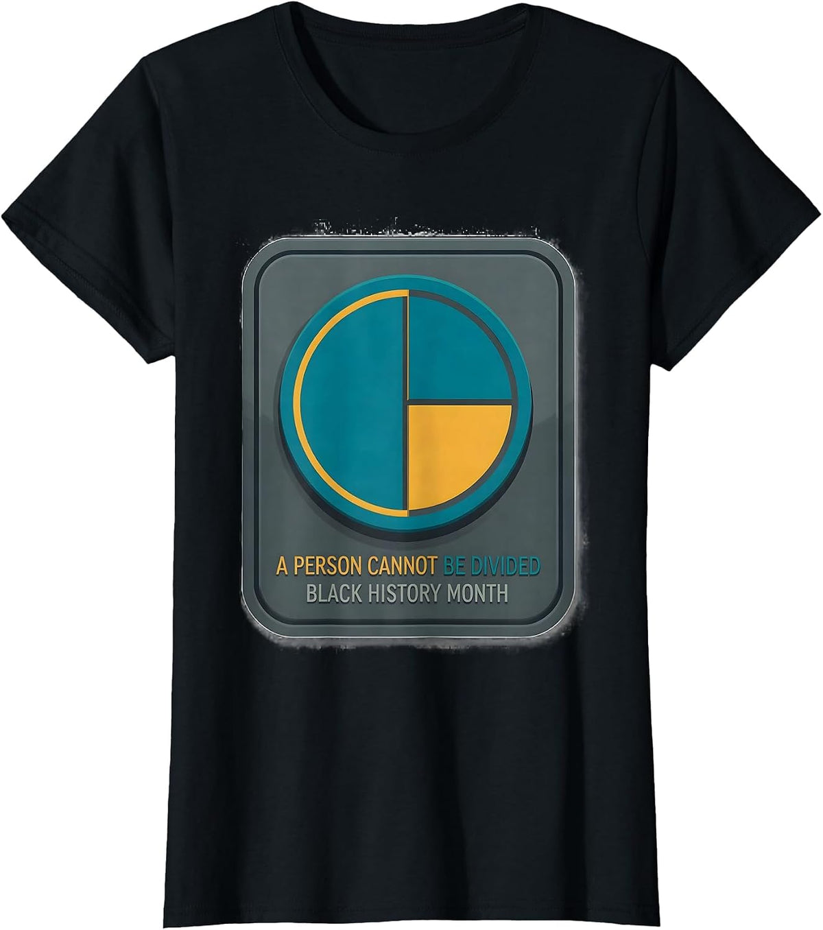 A Person Cannot Be Divided Black History Month T-Shirt - Black