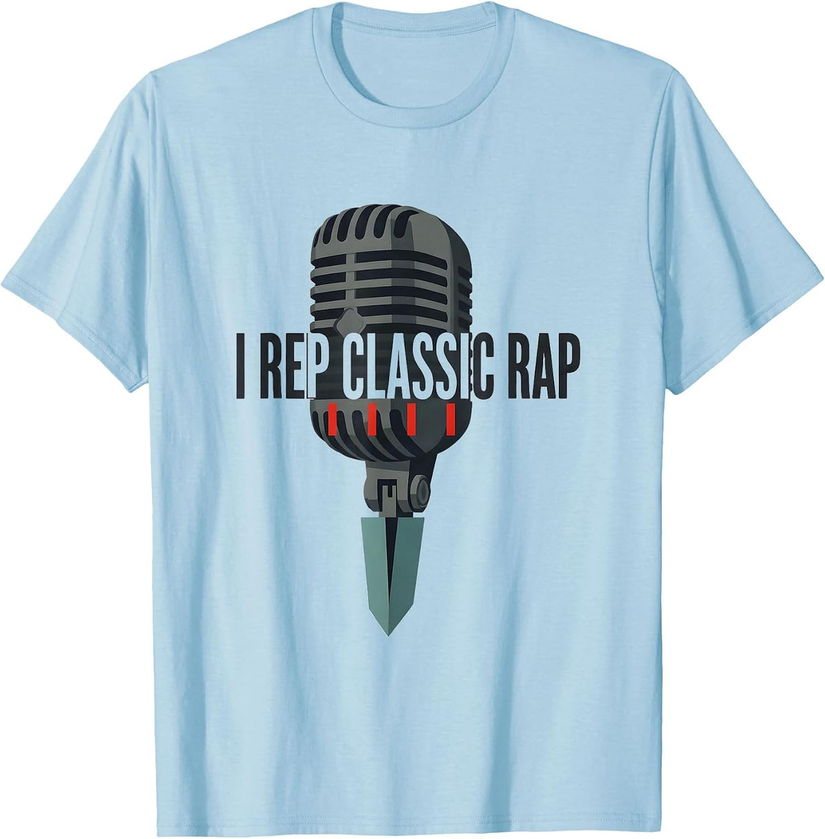 Men's I Rep Classic Rap Editorial Conceptual Hip Hop Nostalgia T-Shirt - Baby Blue