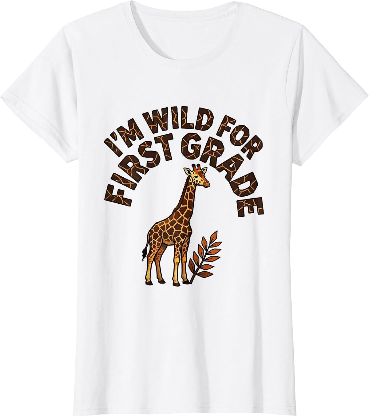 I'm Wild for First Grade Animal Print Teacher Student T-Shirt - White