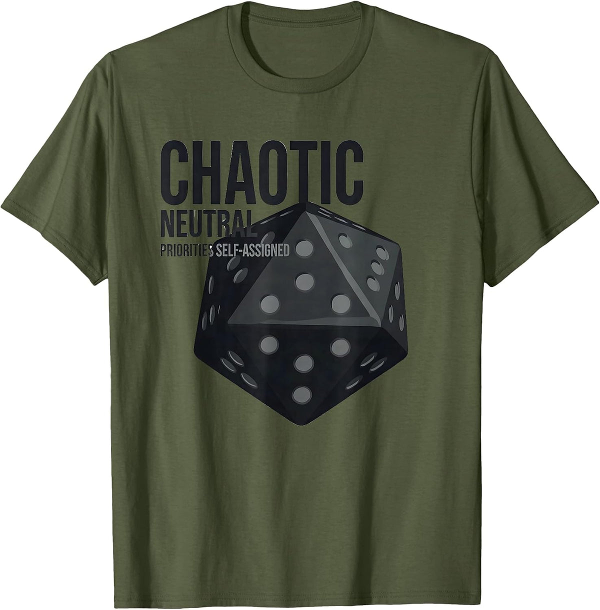 Men's Chaotic Neutral Priorities Self-Assigned Funny T-Shirt - Olive Green
