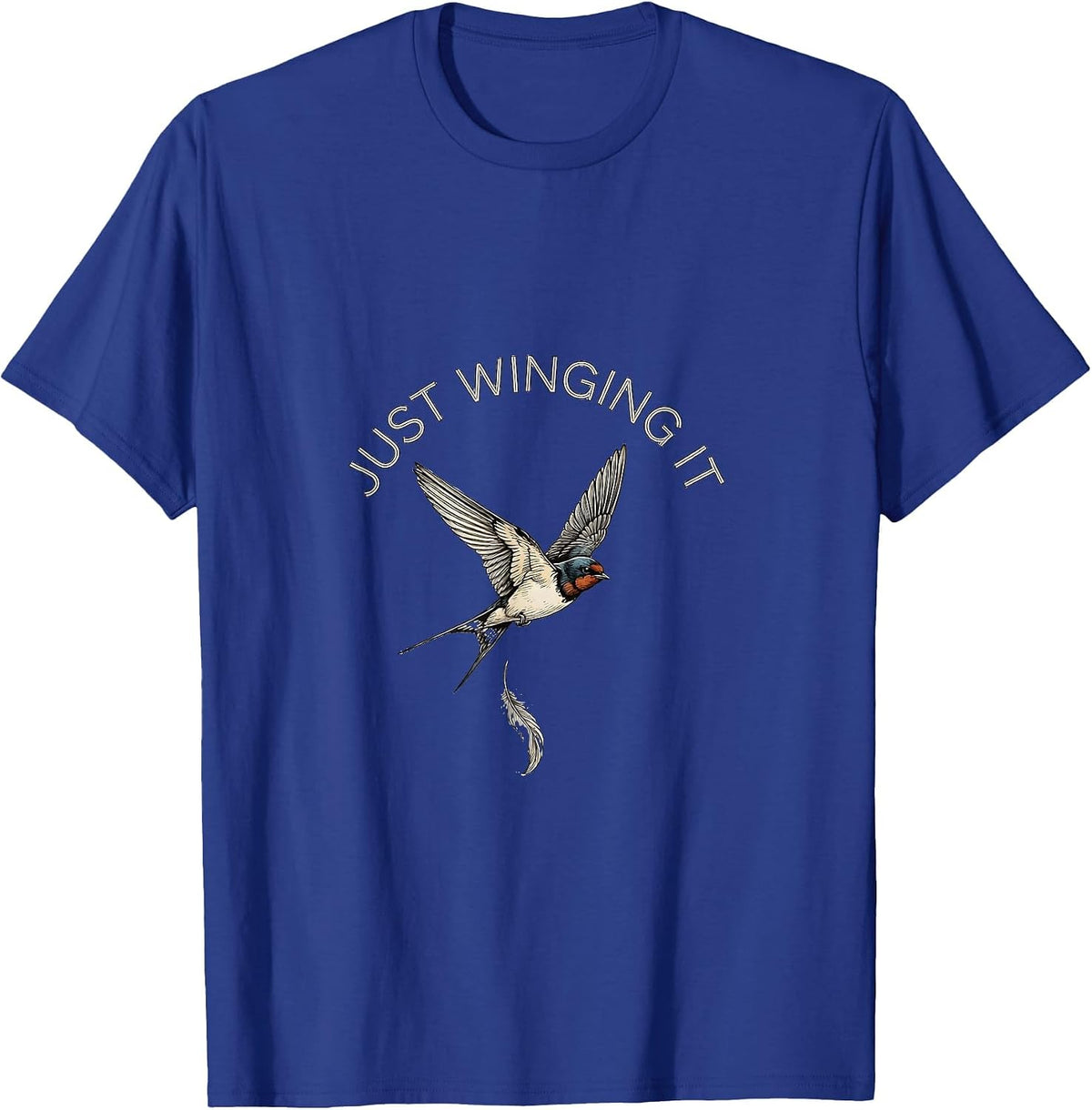Men's Just Winging It Funny Bird Graphic Design T-Shirt - Royal Blue